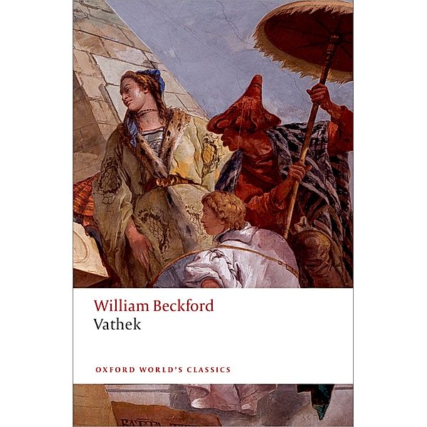 Vathek / Oxford World's Classics, William Beckford