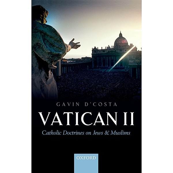 Vatican II, Gavin D'Costa