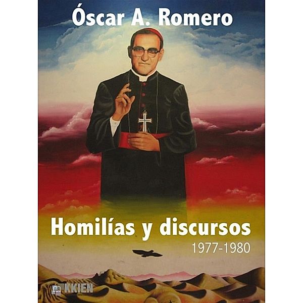 Vaticanoterzo: Homilias y discursos, Oscar A. Romero