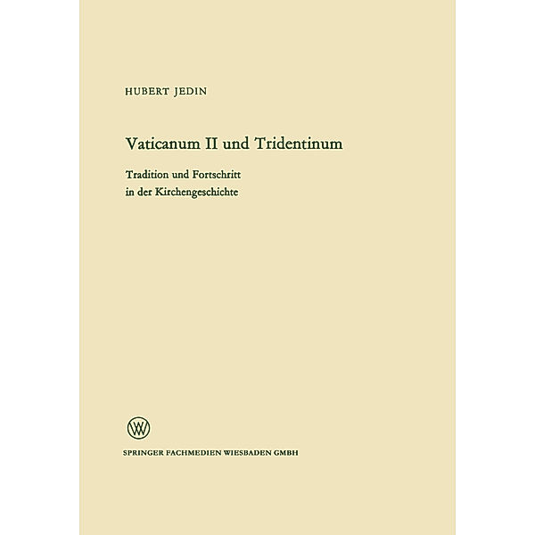 Vaticanum II und Tridentinum, Hubert Jedin