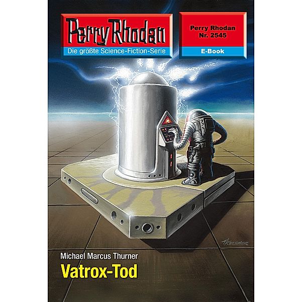 Vatrox-Tod (Heftroman) / Perry Rhodan-Zyklus Stardust Bd.2545, Michael Marcus Thurner