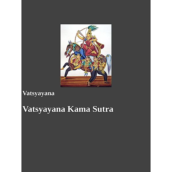 Vatsyayana Kama Sutra, Sage Vatsyayana