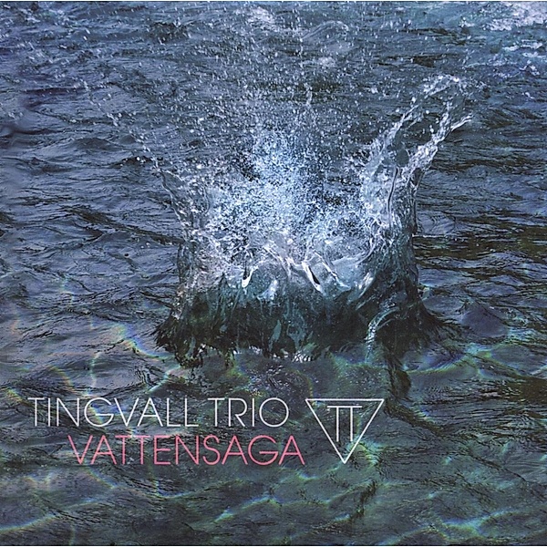 Vattensaga (Vinyl), Tingvall Trio
