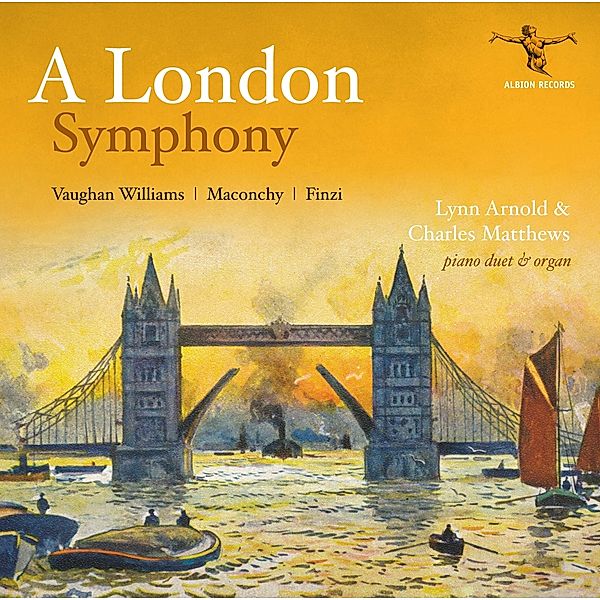 Vaughan Williams: A London Symphony And Other Work, Lynn Arnold & Charles Matthews