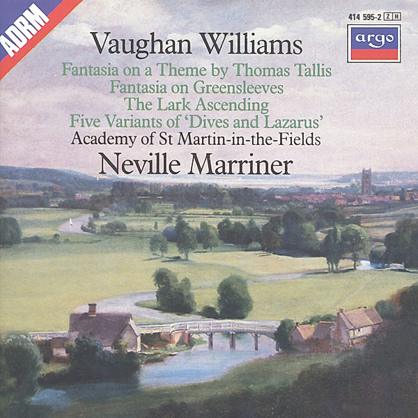 Vaughan Williams: Tallis Fantasia, Fantasia on Greensleeves, The Lark Ascending etc., Neville Marriner, Amf