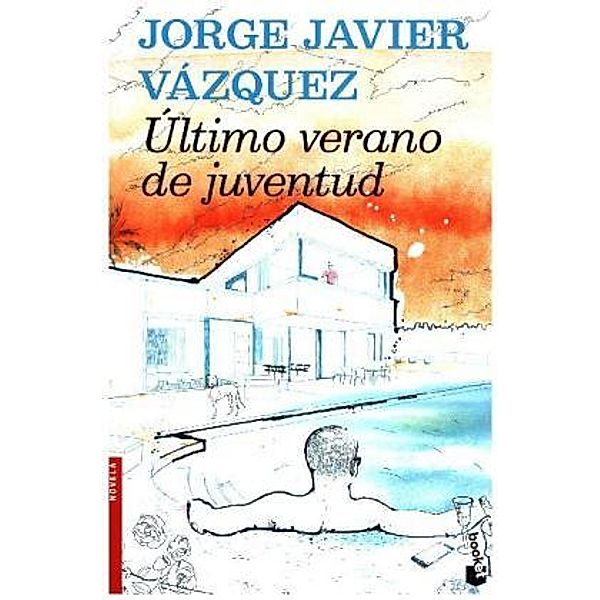 Vázquez, J: Último verano de juventud, Jorge Javier Vázquez