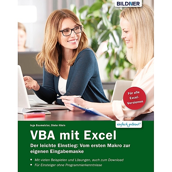 VBA mit Excel - Der leichte Einstieg, Inge Baumeister, Dieter Klein