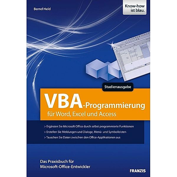 VBA-Programmierung für Word, Excel und Access / Office, Bernd Held