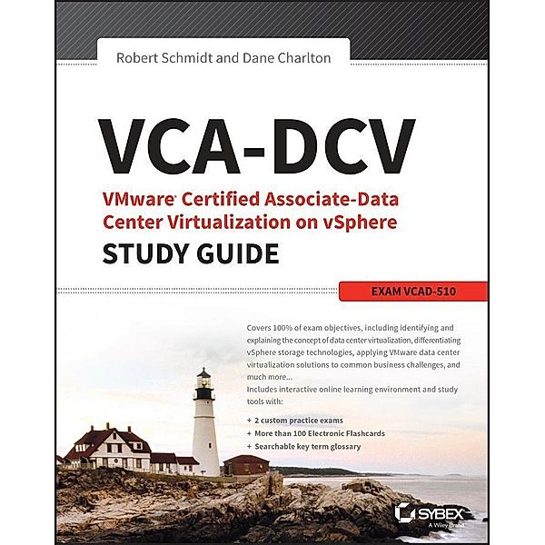 VCA-DCV VMware Certified Associate on vSphere Study Guide, Robert Schmidt, Dane Charlton