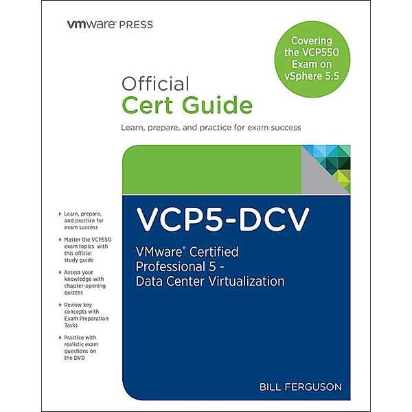 VCP5-DCV Official Certification Guide (Covering the VCP550 Exam), Bill Ferguson