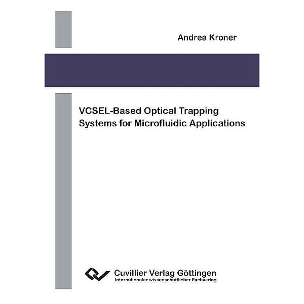 VCSEL-Based Optical Trapping Systems for Microfluidic Applications