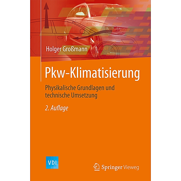 VDI-Buch / Pkw-Klimatisierung, Holger Großmann