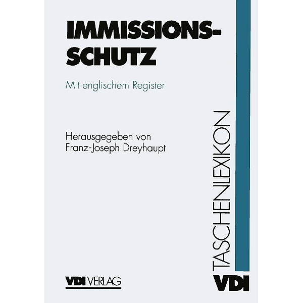 VDI-Taschenlexikon Immissionsschutz / VDI-Buch