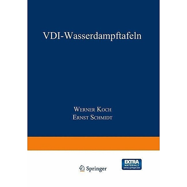 VDI-Wasserdampftafeln, Werner Koch