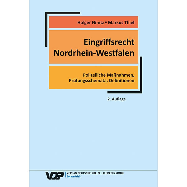VDP-Fachbuch / Eingriffsrecht Nordrhein-Westfalen, Holger Nimtz, Markus Thiel