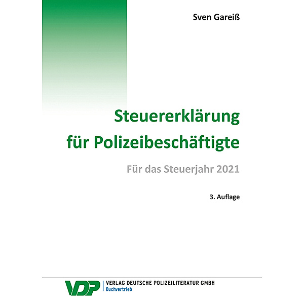 VDP-Fachbuch / Steuererklärung für Polizeibeschäftigte, Sven Gareiß
