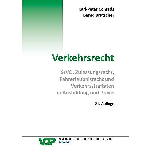 VDP-Fachbuch / Verkehrsrecht, Karl-Peter Conrads, Bernd Brutscher