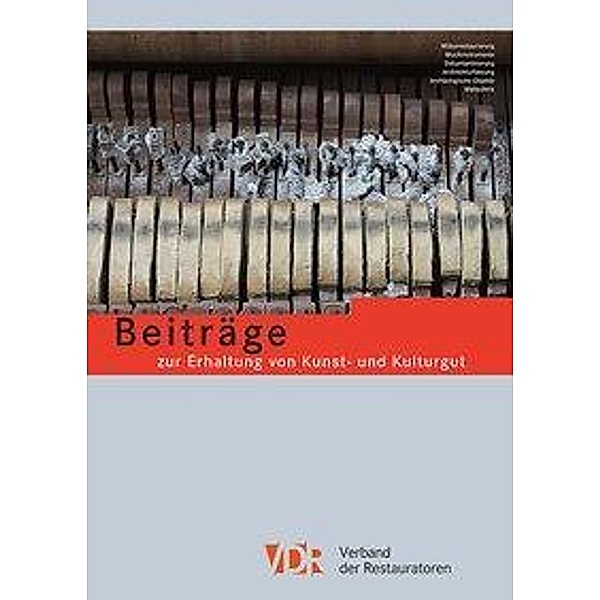 VDR Beiträge zur Erhaltung von Kunst- und Kulturgut Heft 2/2