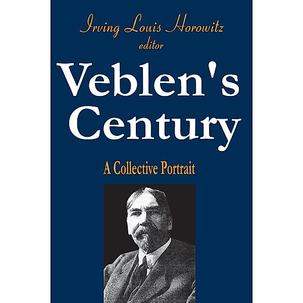 Veblen's Century, Irving Horowitz