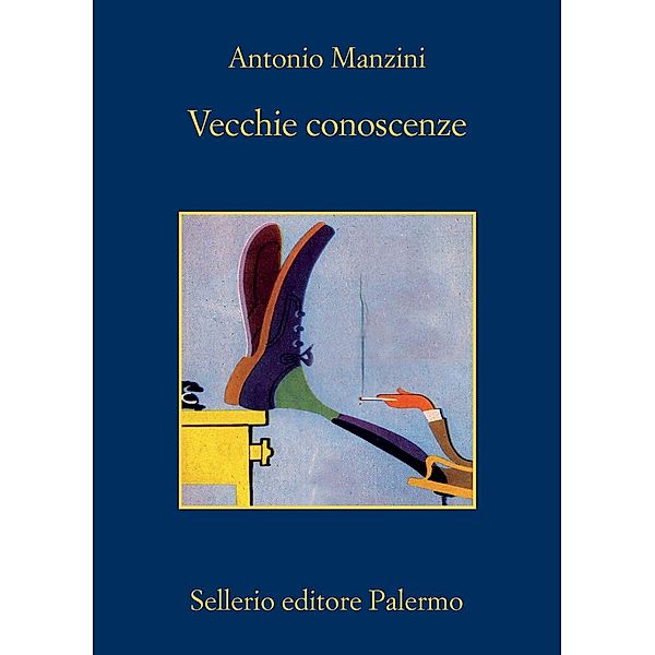 Vecchie conoscenze, Antonio Manzini