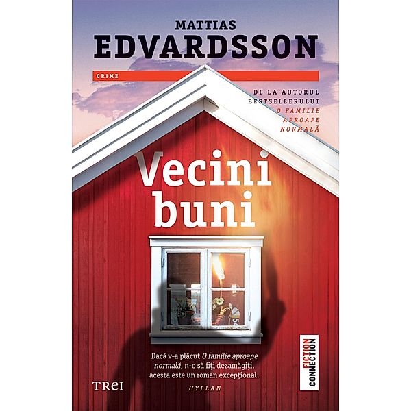 Vecini buni / Fictiune, Mattias Edvardsson