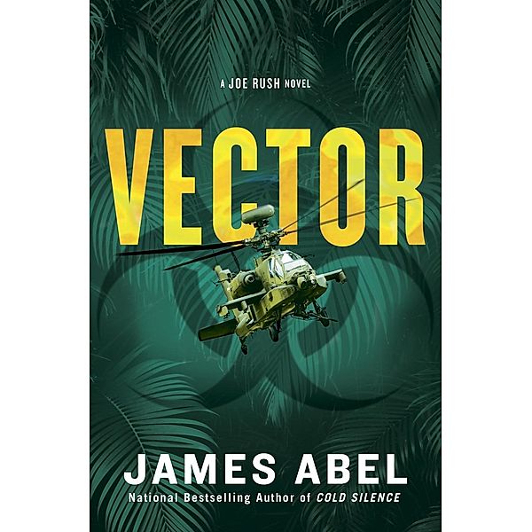 Vector / A Joe Rush Novel Bd.4, James Abel