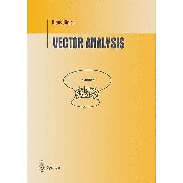 Vector Analysis / Undergraduate Texts in Mathematics, Klaus Jänich