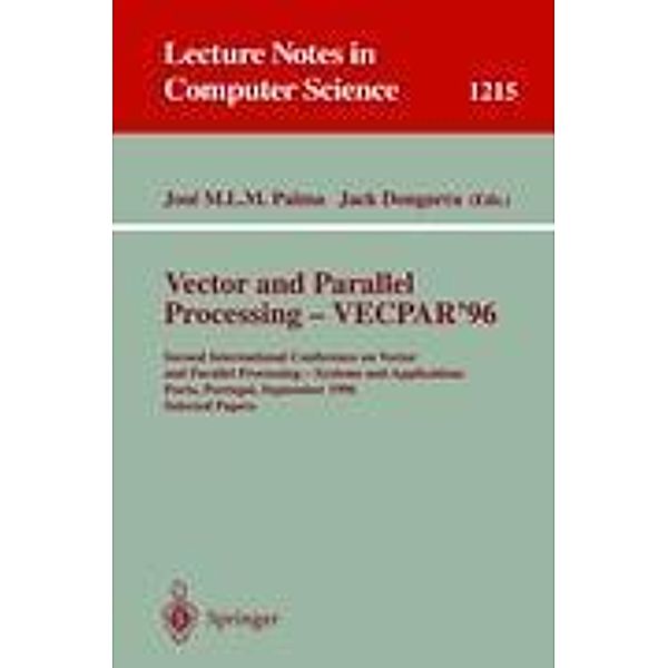 Vector and Parallel Processing - VECPAR'96
