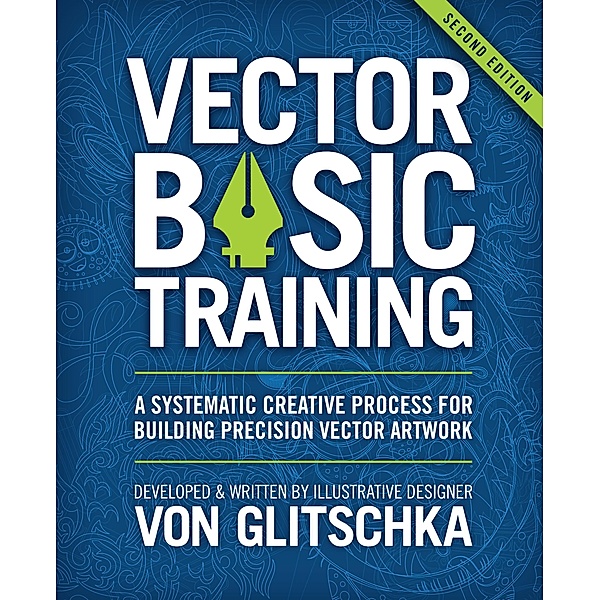 Vector Basic Training, Glitschka von