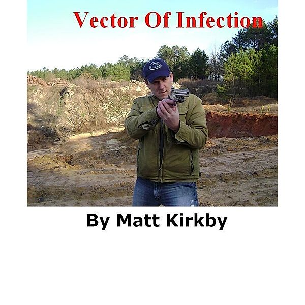 Vector Of Infection / Cosmic Legends, Matt Kirkby