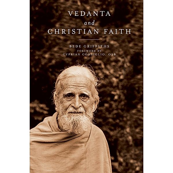 Vedanta and Christian Faith, Bede Griffiths