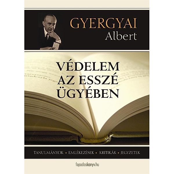 Védelem az esszé ügyében, Albert Gyergyai