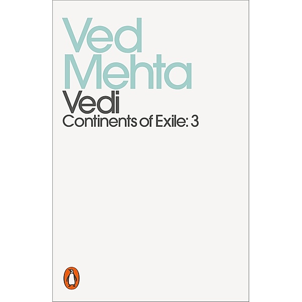 Vedi / Penguin Modern Classics, Ved Mehta