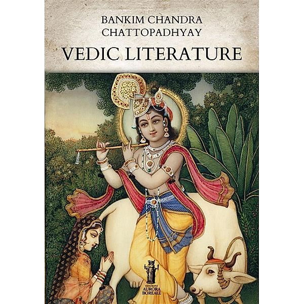 Vedic literature, Bankim Chandra Chattopadhyay