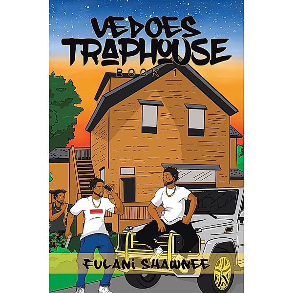 Vedoes Trap House, Fulani Shawnee