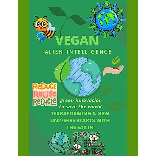 Vegan Alien Intelligence, Mert Kemerli