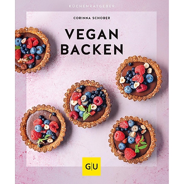 Vegan Backen / GU KüchenRatgeber, Corinna Schober