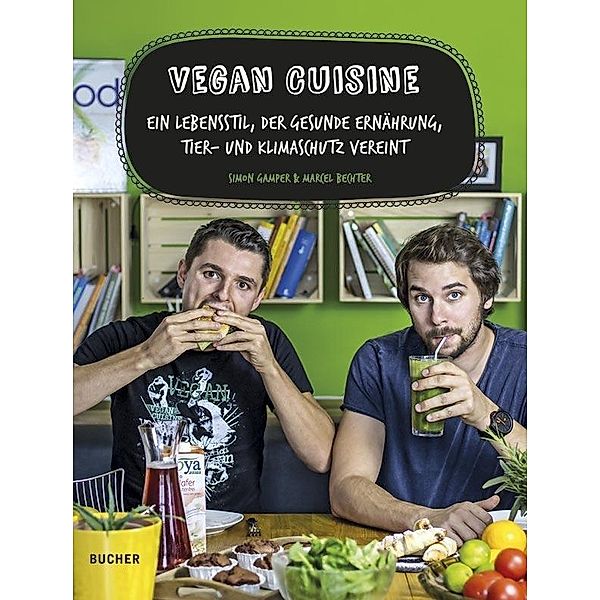 Vegan Cuisine, Simon Gamper, Marcel Bechter