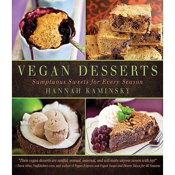 Vegan Desserts, Hannah Kaminsky