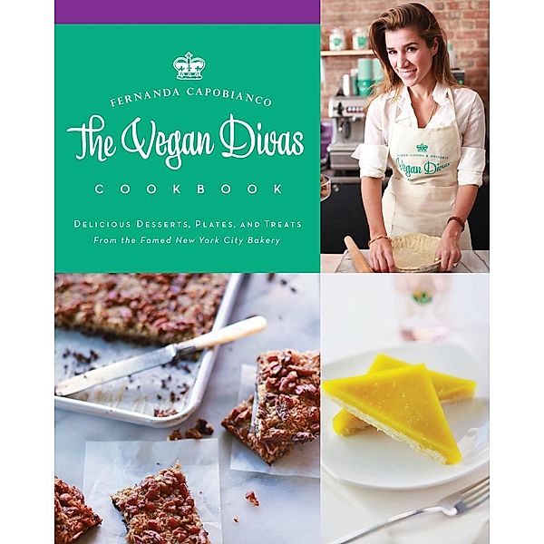 Vegan Divas Cookbook, Fernanda Capobianco