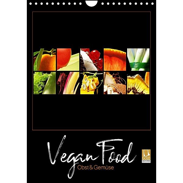 Vegan Food Kalender - Obst und Gemüse auf Schwarz (Wandkalender 2023 DIN A4 hoch), Georg Hergenhan