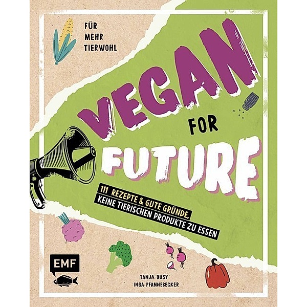 Vegan for Future, Inga Pfannebecker, Tanja Dusy