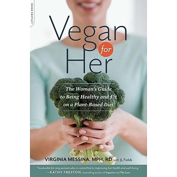 Vegan for Her, Virginia Messina