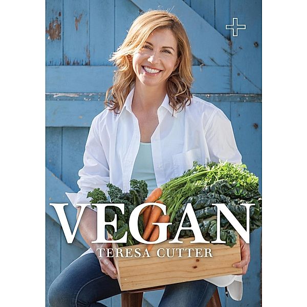 Vegan: Healthy Chef (Purely Delicious Mini Ebooks), Teresa Cutter