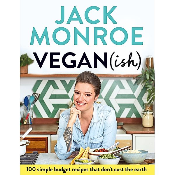 Vegan (ish), Jack Monroe