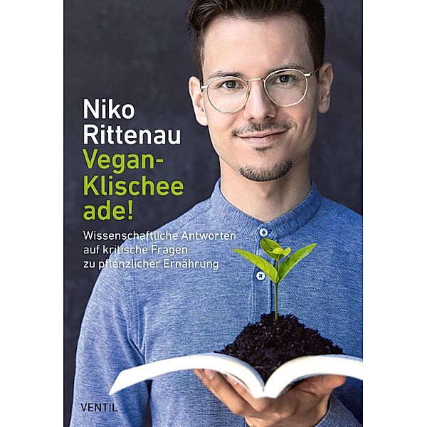 Vegan-Klischee ade!, Niko Rittenau