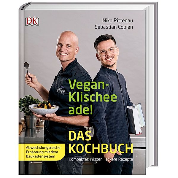 Vegan-Klischee ade! Das Kochbuch, Sebastian Copien, Niko Rittenau