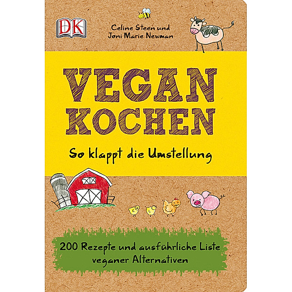 Vegan kochen, Celine Steen, Joni Marie Newman