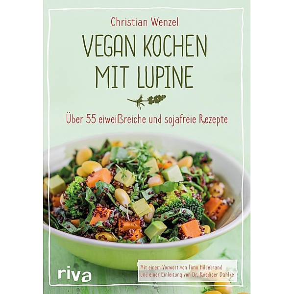 Vegan kochen mit Lupine, Christian Wenzel