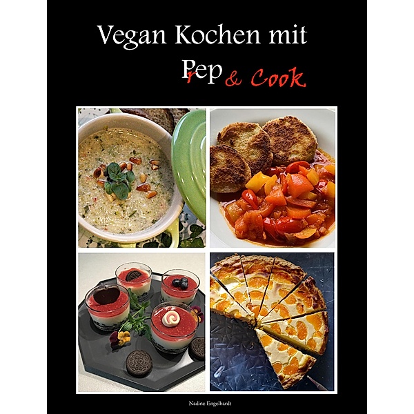 Vegan kochen mit Prep&Cook, Nadine Engelhardt